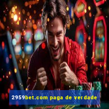 2959bet.com paga de verdade